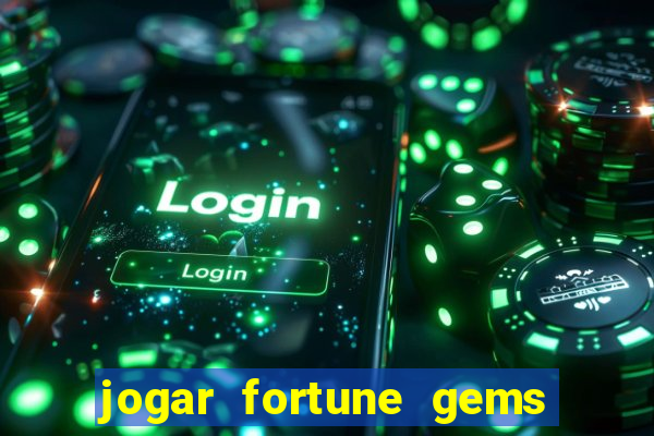 jogar fortune gems 3 demo